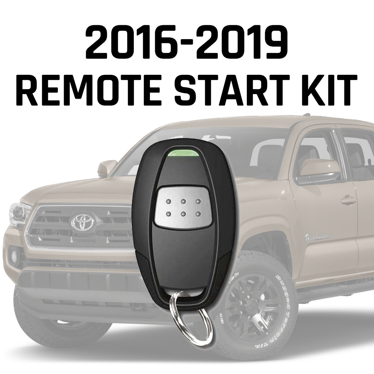 Remote Start Kit - Push Start Trucks for 2016–2019 Toyota Tacoma